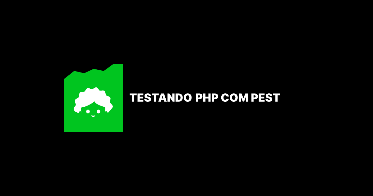 Testando PHP com Pest